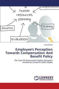 Paperback Employee's Perception Towards Compensation and Benefit Policy Book