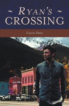 Paperback Ryan's Crossing Book