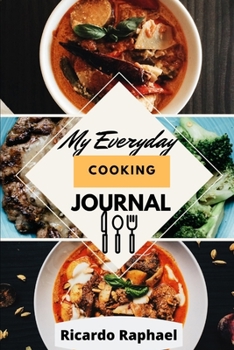 Paperback My Everyday Cooking Journal Book