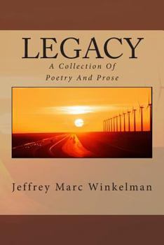 Paperback Legacy: A Collection Of Poetry And Prose Book