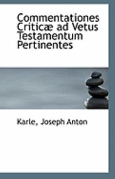 Paperback Commentationes Criticae Ad Vetus Testamentum Pertinentes Book