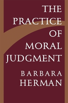 Paperback The Practice of Moral Judgment Book