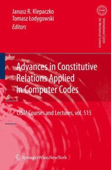 Paperback Advances in Constitutive Relations Applied in Computer Codes Book