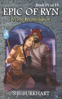 Paperback Epic of Ryn: The Reconciliation Book