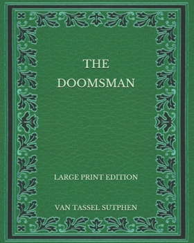 Paperback The Doomsman - Large Print Edition Book