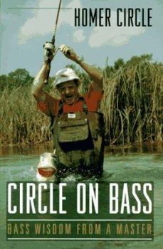 Hardcover Circle on Bass: Bass Wisdom from a Master Book