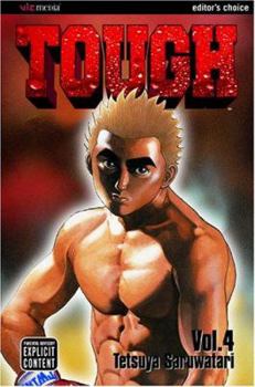 Tough vol. 4 (Tough series) (Tough) - Book #4 of the タフ [Tough]