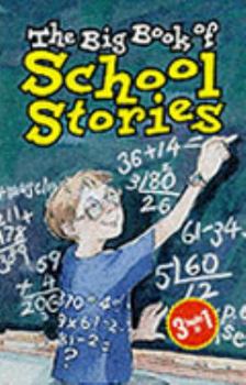 Hardcover The Big Book of School Stories Book