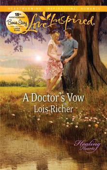 A Doctor's Vow - Book #1 of the Healing Hearts