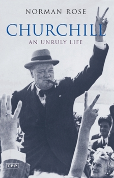 Paperback Churchill: An Unruly Life Book