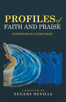 Paperback Profiles Of Faith And Praise Book