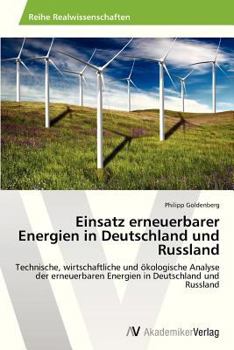 Einsatz Erneuerbarer Energien in Deutschland Und Russland