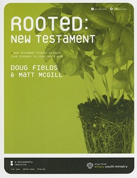 Paperback Rooted: New Testament: 6 New Testament Studies to Equip Your Students to Study God's Word [With CDROM] Book