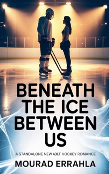 Paperback Beneath the Ice Between Us Book