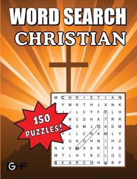Christian Word Search: Bible Word Find Puzzle Book for Adults, Seniors and Kids