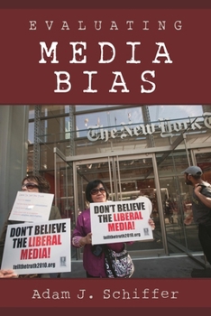 Paperback Evaluating Media Bias Book