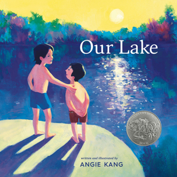 Hardcover Our Lake: (A Caldecott Honor Book) Book