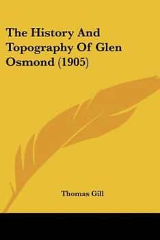 Paperback The History And Topography Of Glen Osmond (1905) Book