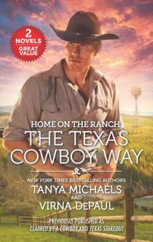Mass Market Paperback Home on the Ranch: The Texas Cowboy Way Book