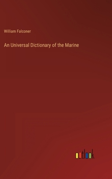 Hardcover An Universal Dictionary of the Marine Book