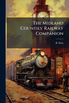 Paperback The Midland Counties' Railway Companion Book