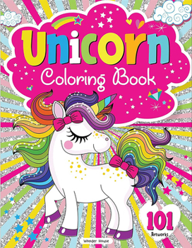 Paperback 101 Unicorn Colouring Book: Fun Activity Colouring Book for Children Book