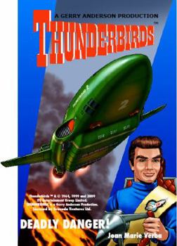 Perfect Paperback Deadly Danger (Thunderbirds) Book