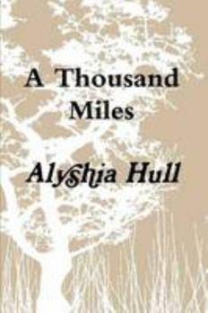 Paperback A Thousand Miles Book