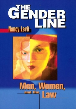 Hardcover The Gender Line: Men, Women, and the Law Book