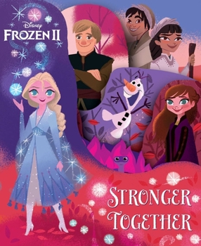 Board book Disney Frozen 2: Stronger Together Book