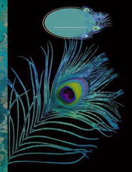 Paperback Peacock Feather Journal Notebook: College Ruled 150 pages 7.44 x 9.69 Lined Writing Paper Journal Book