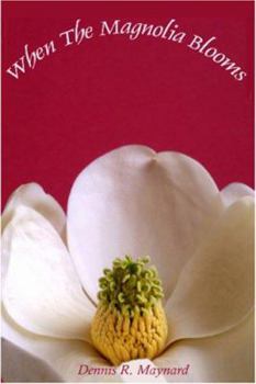 Paperback When the Magnolia Blooms Book