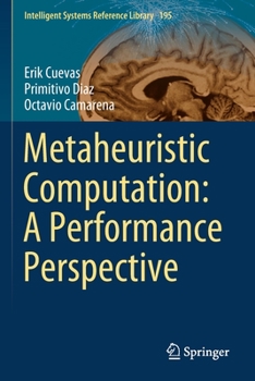 Paperback Metaheuristic Computation: A Performance Perspective Book