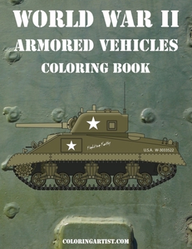 Paperback World War II Armored Vehicles Coloring Book