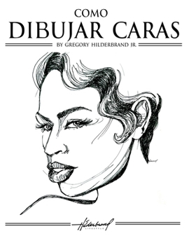 Cómo Dibujar Caras (Spanish Edition)