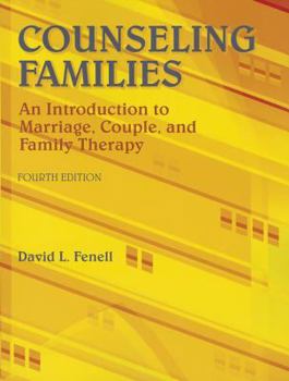 Paperback Counseling Families: An Introduction to Marriage, Couple, and Family Therapy Book