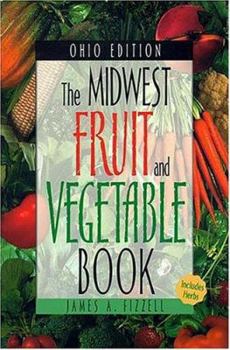 Paperback Midwest Fruit and Vegetable Book: Ohio Book