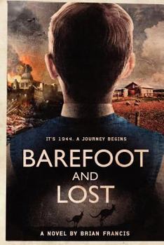 Paperback Barefoot and Lost Book