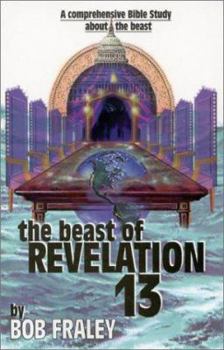 Paperback The Beast of Revelation 13 Book