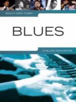 Paperback Really Easy Piano: Blues Book