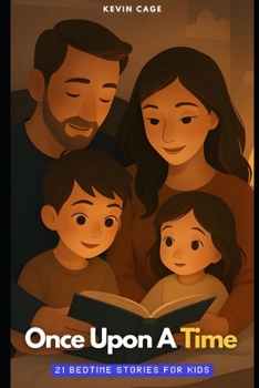 Paperback Once Upon A Time: 21 Bedtime Stories For Kids Book