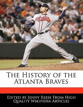 Paperback The History of the Atlanta Braves Book