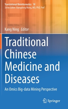Traditional Chinese Medicine and Diseases: An Omics Big-data Mining Perspective