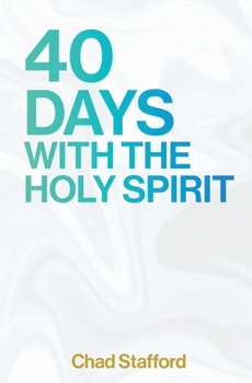 Paperback 40 Days with the Holy Spirit Book