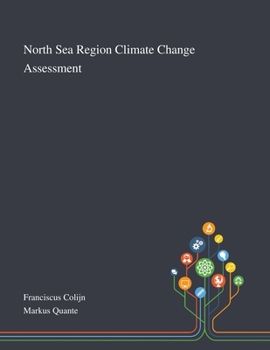 Paperback North Sea Region Climate Change Assessment Book