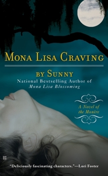 Mona Lisa Craving - Book #3 of the Monère: Children of the Moon
