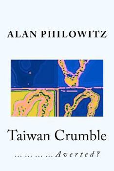 Paperback Taiwan Crumble...Averted? Book