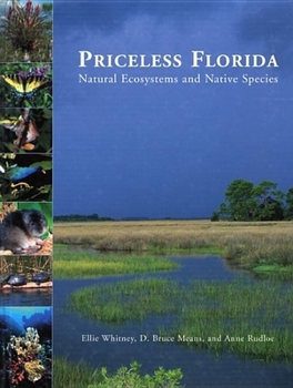 Hardcover Priceless Florida: Natural Ecosystems and Native Species Book