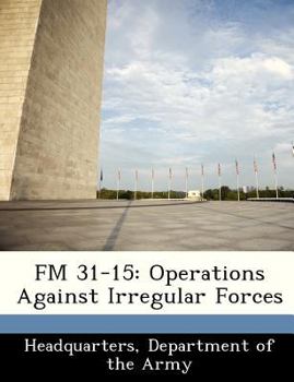 Paperback FM 31-15: Operations Against Irregular Forces Book