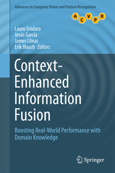 Hardcover Context-Enhanced Information Fusion: Boosting Real-World Performance with Domain Knowledge Book